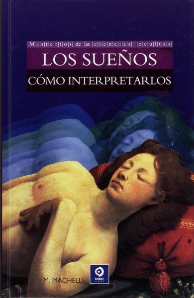 Los Sueños Como Interpretarlos