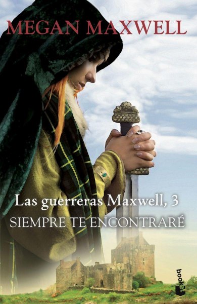 Las Guerreras Maxwell 3 Siempre Te Encontrare