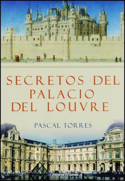Secretos Del Palacio Del Louvre