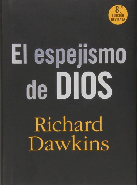 El Espejismo De Dios