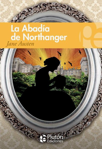 La Abadia De Northanger - Pluton