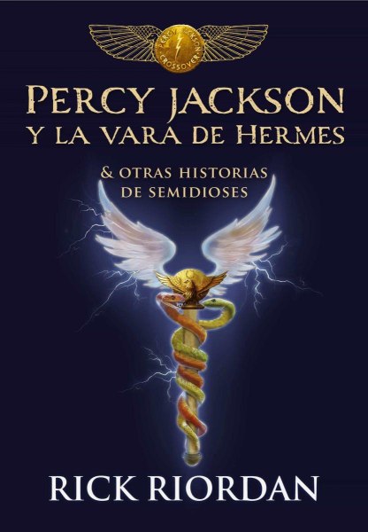 Percy Jackson y La Vara De Hermes