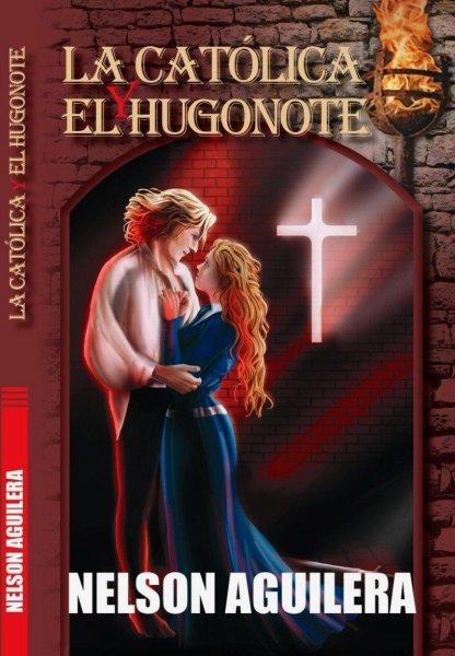 La Católica y El Hugonote