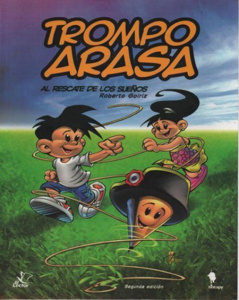 Col. Comic Trompo Arasa Al Rescate De Los Sueños