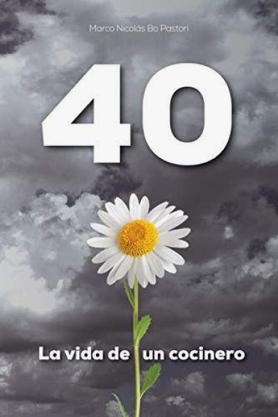 40 La Vida De Un Cocinero