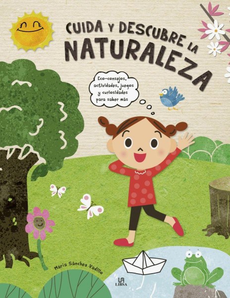 Cuida y Descubre La Naturaleza