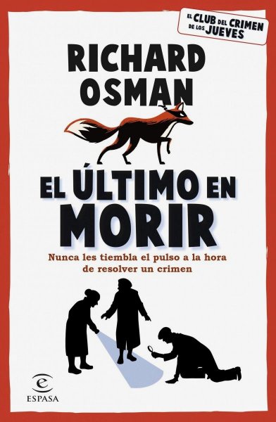 El Ultimo En Morir