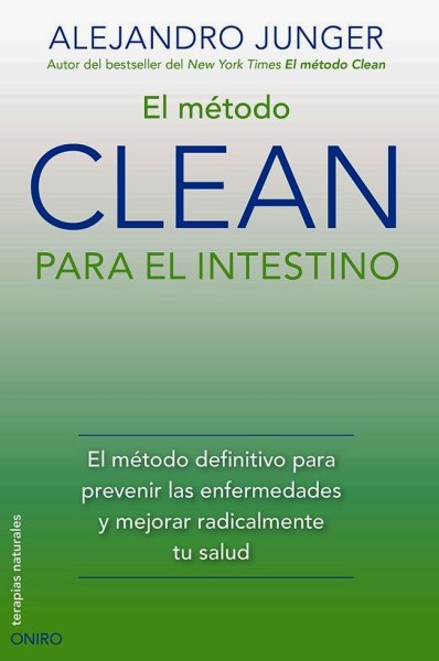 El Metodo Clean Para El Intestino