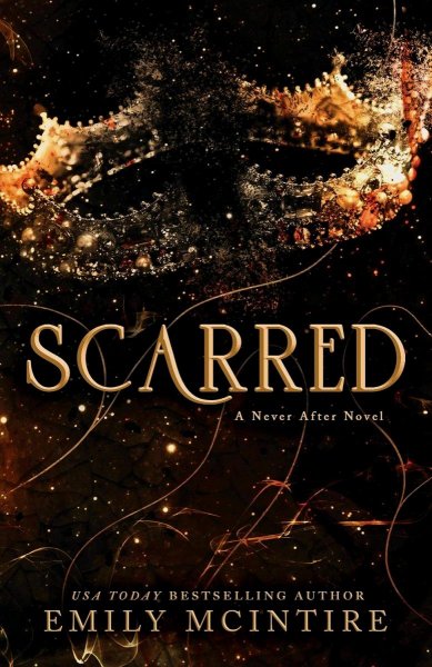 Scarred A Never After