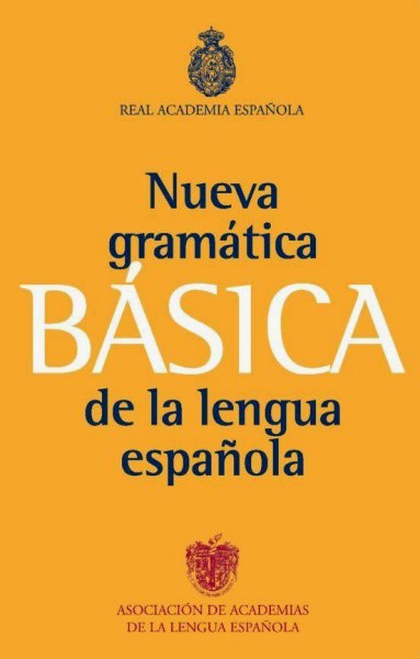 Nueva Gramatica Basica De La Lengua Española