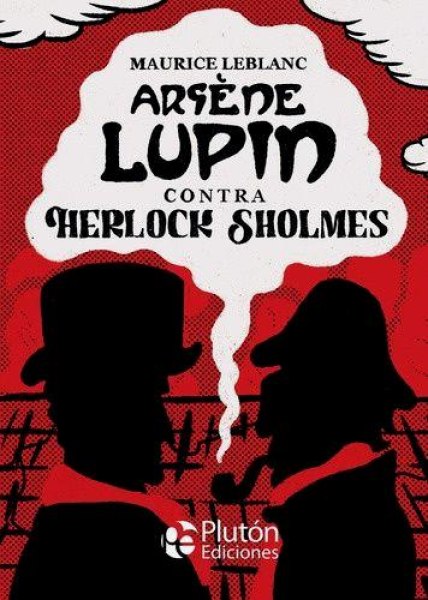 Arsene Lupin Contra Herlock Sholmes