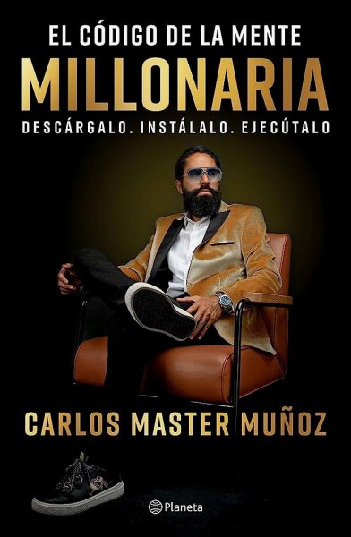 El Codigo De La Mente Millonaria
