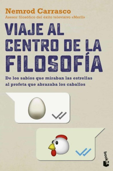 Viaje Al Centro De La Filosofia