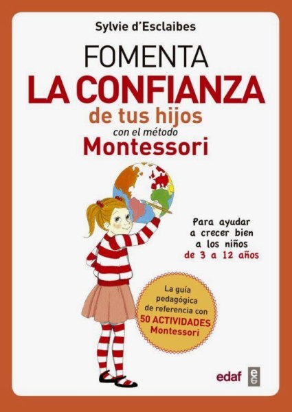 Fomenta La Confianza De Tus Hijos Montessori