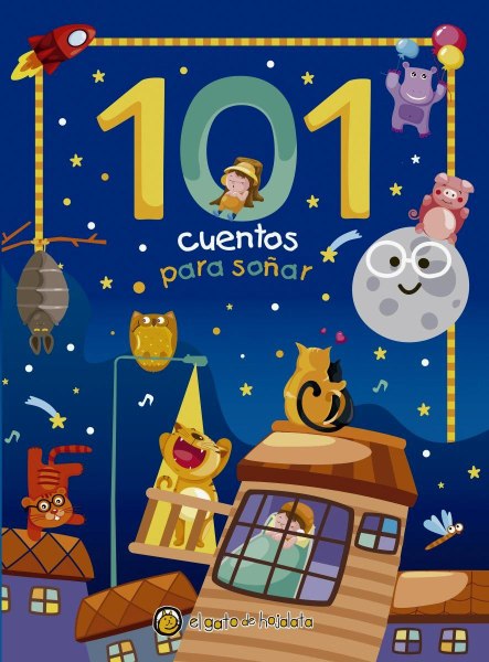 101 Cuentos Para Soñar