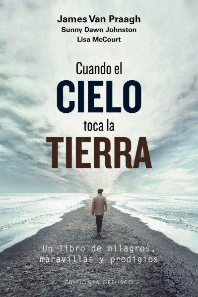 Cuando El Cielo Toca La Tierra