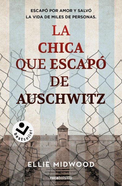 La Chica Que Escapó De Auschwitz