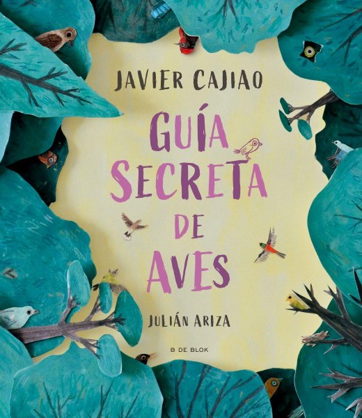 Guia Secreta De Aves