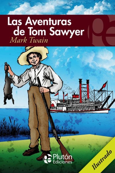 Las Aventuras De Tom Sawyer - Pluton