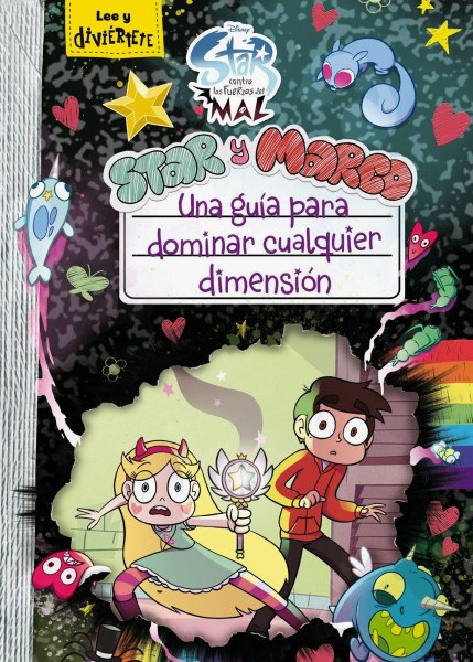 Star y Marco Una Guia Para Dominar Cualquier Dimension