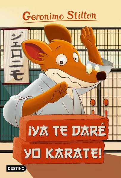 Geronimo Stilton 37 Ya Te Dare Yo Karate