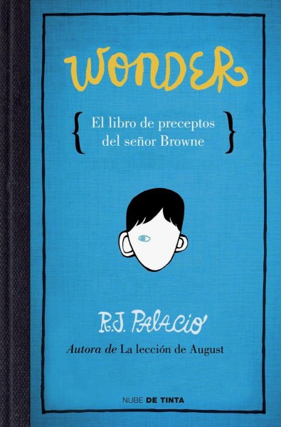 Wonder - El Libro De Preceptos Del Señor Browne