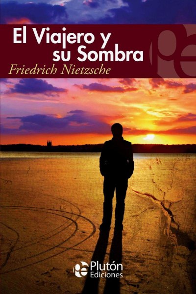 El Viajero y Su Sombra