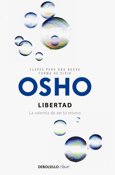 Libertad - La Valentia De Ser Tu Mismo