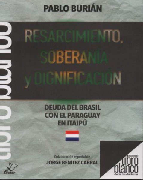 Col. Libro Blanco - Resarcimiento Soberania y Dignificacion