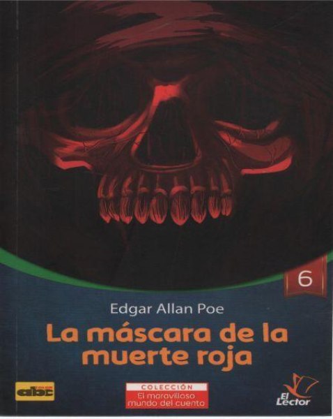 Col. El Maravilloso Mundo Del Cuento 6 La Mascara De La Muerte Roja