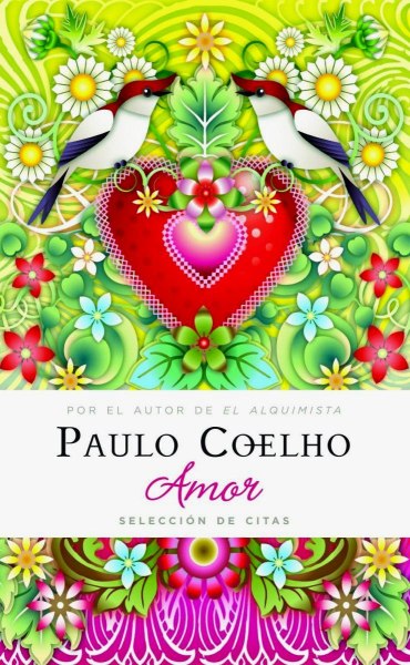 Amor - Seleccion De Citas - Paulo Coelho