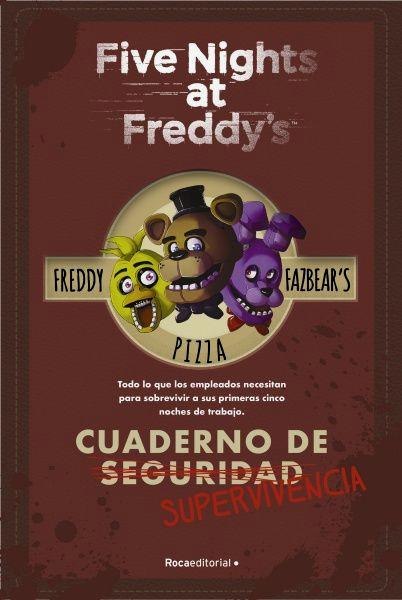 Five Nights At Freddy´s Cuaderno De Supervivencia