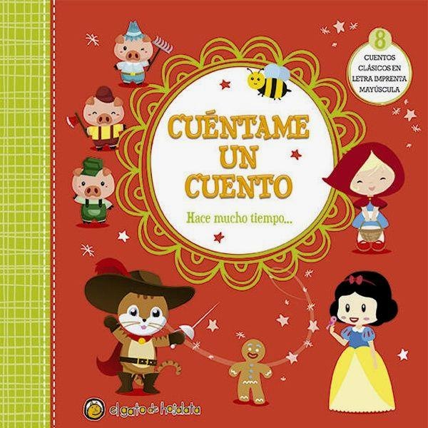 Cuentame Un Cuento Hace Mucho Tiempo