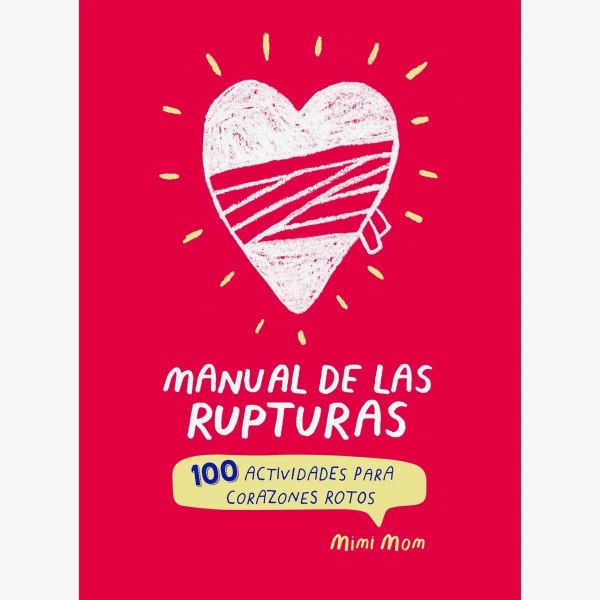 Manual De Las Rupturas