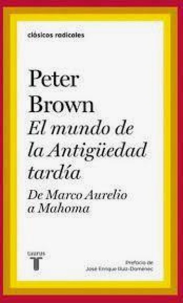 El Mundo De La Antiguedad Tardia