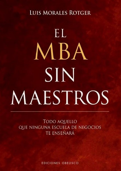El Mba Sin Maestros Td
