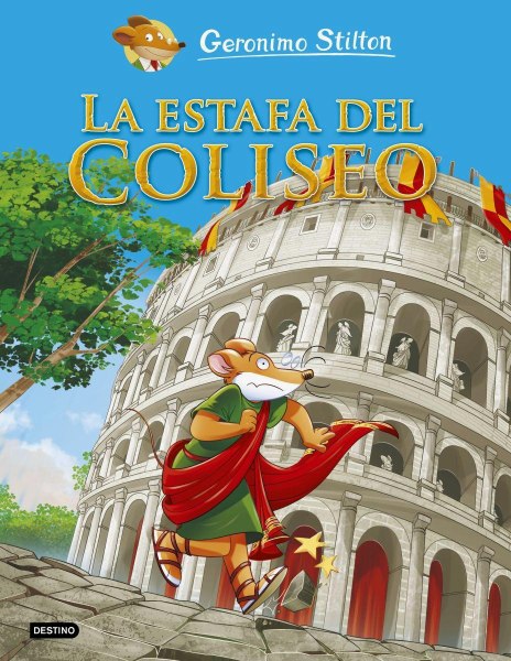 Geronimo Stilton La Estafa Del Coliseo