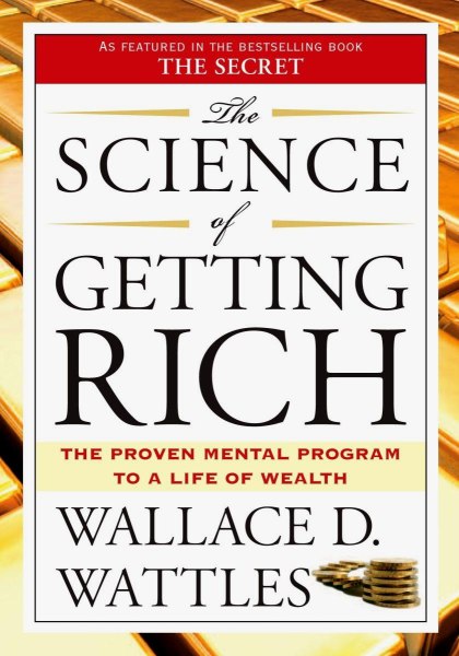 The Science Of Getting Rich