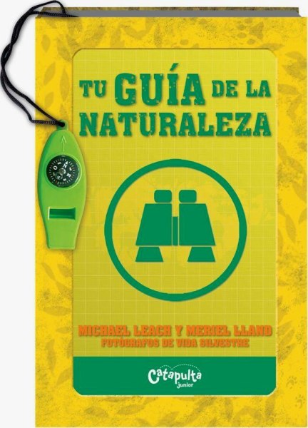 Tu Guia De La Naturaleza