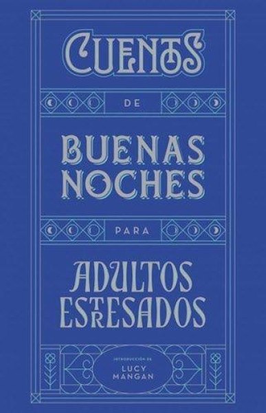 Cuentos De Buenas Noches Para Adultos Estresados