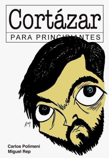 Cortazar - Para Principiantes
