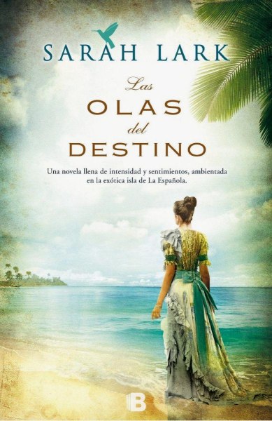 Las Olas Del Destino