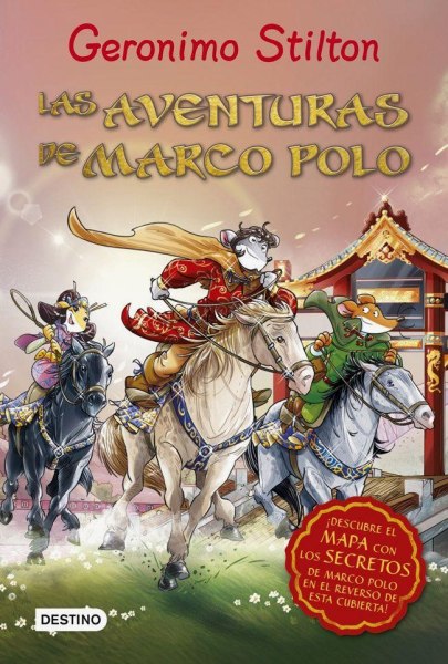 Geronimo Stilton - Las Aventuras De Marco Polo