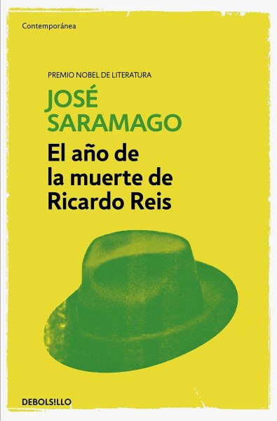 El Año De La Muerte De Ricardo Reis