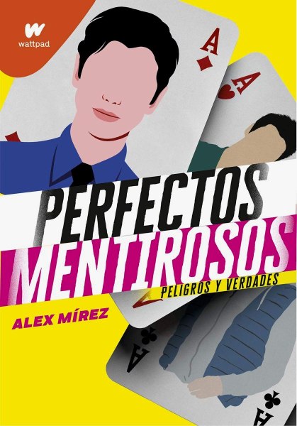 Perfectos Mentirosos Libro 2
