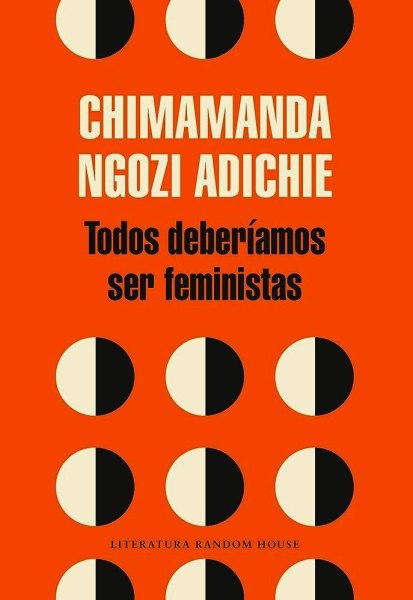 Todos Deberiamos Ser Feministas
