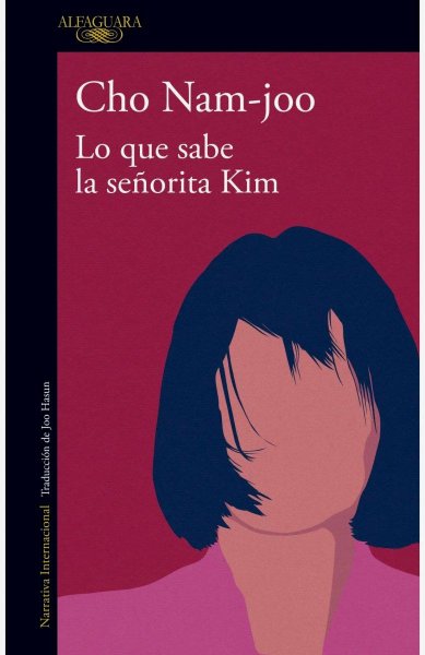 Lo Que Sabe La Señorita Kim