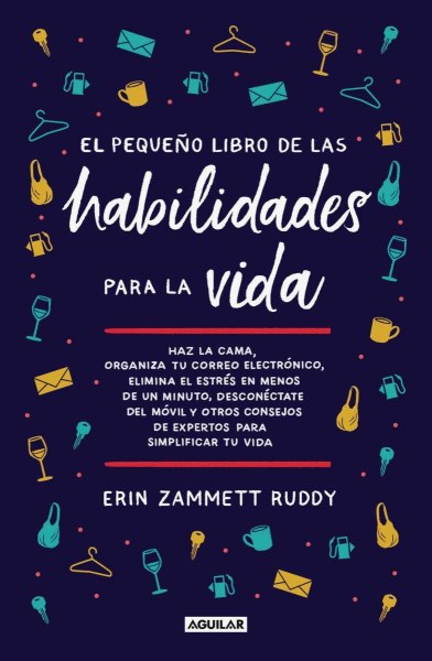 El Pequeño Libro De Las Habilidades Para La Vida