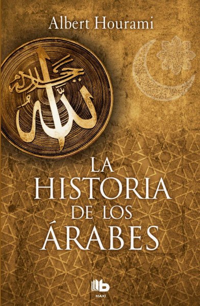 La Historia De Los Arabes