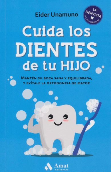 Cuida Los Dientes De Tus Hijos